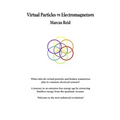 Virtual Particles in Electromagnetism
