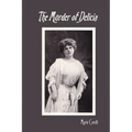 The Murder of Delicia