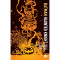 Batman: Haunted Knight (New Edition)