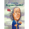 Quien Fue Benjamin Franklin?