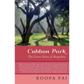 Cubbon Park the Green Heart of Bengaluru