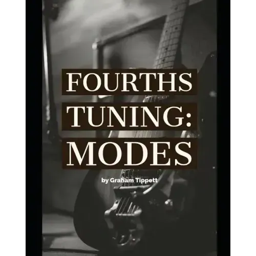 Fourths Tuning: Modes