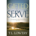 Gifted to Serve