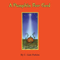 A Pumpkin for God