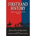 Firsthand History: Jefferson's America to The Civil War 1801-1865