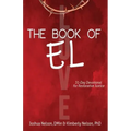 The Book of El: 31-Day Devotional for Restorative Justice