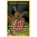 Florida Honey and its Hundred Uses and Beekeeping