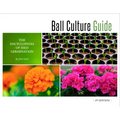 Ball Culture Guide: The Encyclopedia of Seed Germination