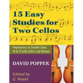 Popper, David - 15 Easy Studies for Two Cellos - Preparatory to Studies Opus 76 and 73 (Carter Enyeart) by International Music
