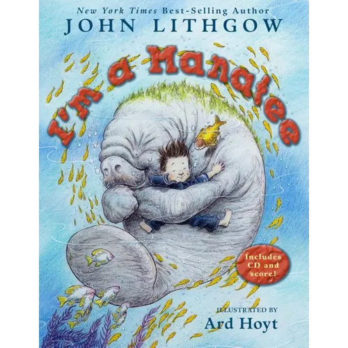I'm a Manatee: I'm a Manatee [With CD]