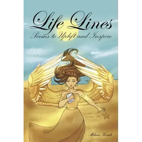 Life Lines: Poems to Uplift and Inspire