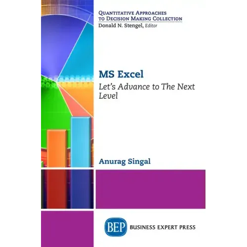 MS Excel: Let's Advance to The Next Level