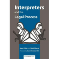 Interpreters and the Legal Process