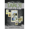 Tarot Spreads: Layouts & Techniques to Empower Your Readings