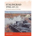 Stalingrad 1942-43 (1): The German Advance to the Volga