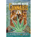 The Healing Magic of Cannabis