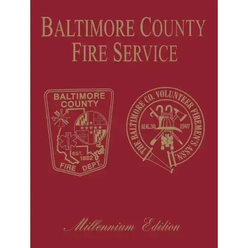 Baltimore Co, MD Fire: Millenium Edition