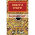 The celestial hierarchy: (De Coelesti Hierarchia)