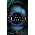 Portal Slayer: Hidden Journey