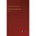 Historia general de Real Hacienda: Tomo 5