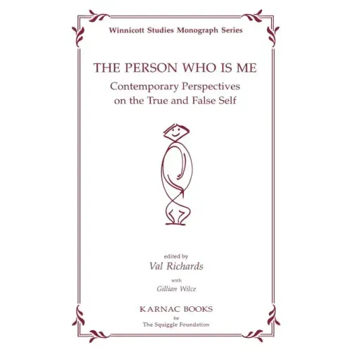 The Person Who Is Me: Contemporary Perspectives on the True and False