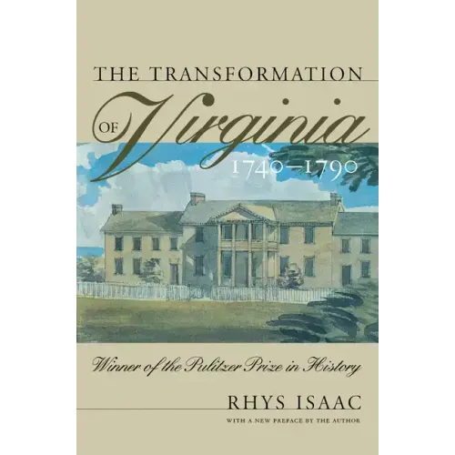 Transformation of Virginia, 1740-1790