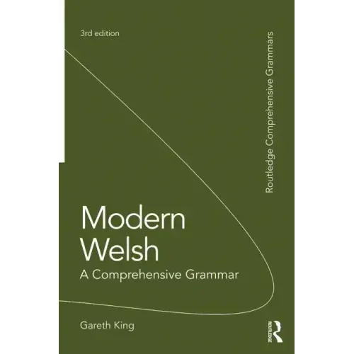 Modern Welsh: A Comprehensive Grammar
