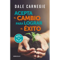 Acepta El Cambio Para Lograr El Éxito / Accept Change and Succeed