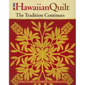 Hawaiian Quilt: The Tradition Continues
