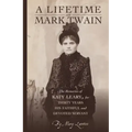 A Lifetime with Mark Twain