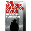The Murder of Anton Livius