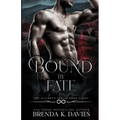 Bound by Fate (The Alliance Book 8)
