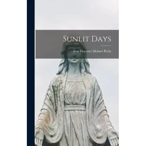 Sunlit Days