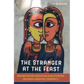 The Stranger at the Feast: Prohibition and Mediation in an Ethiopian Orthodox Christian Community Volume 23
