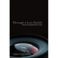 Through a Lens Darkly: Tracing Redemption in Film