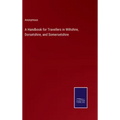 A Handbook for Travellers in Wiltshire, Dorsetshire, and Somersetshire