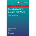 Data Protection Around the World: Privacy Laws in Action