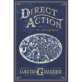 Direct Action: An Ethnography