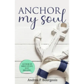 Anchor My Soul