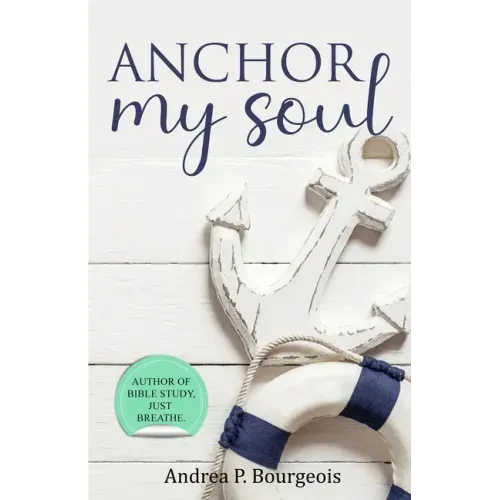 Anchor My Soul