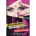 Scandalous Housewives: Mumbai