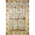 Worlds Woven Together: Essays on Poetry and Poetics