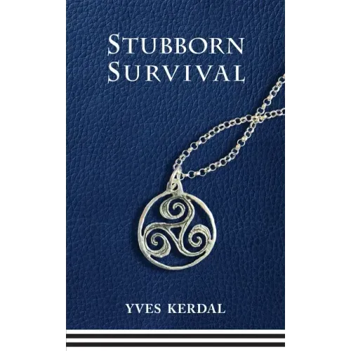 Stubborn Survival