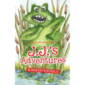 J.J.'s Adventures: Fun story for young children