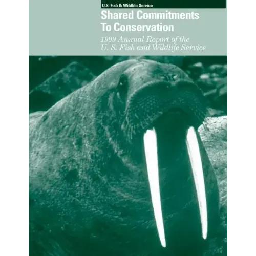 Shared Commitments to Conservation 2001 Accountability Report of the U.S. Fish and Wildlife Service
