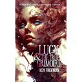 LUCY - The True Grimoire: Birch and Kane Detective Mystery Prequel #0