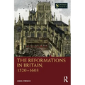 The Reformations in Britain, 1520-1603