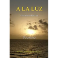 A la Luz Poemario