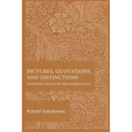 Pictures, Quotations, and Distinctions: Fourteen Essays in Phenomenology