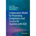 Collaborative Model for Promoting Competence and Success for Students with Asd